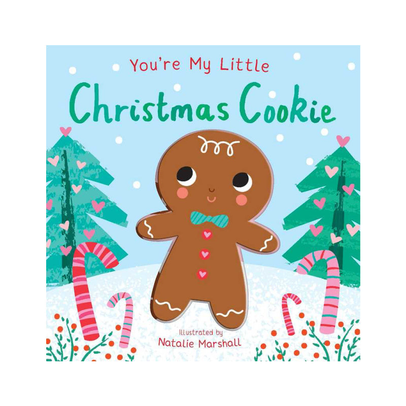 you're my little christmas cookie board book