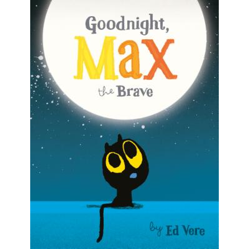 goodnight, max the brave board book